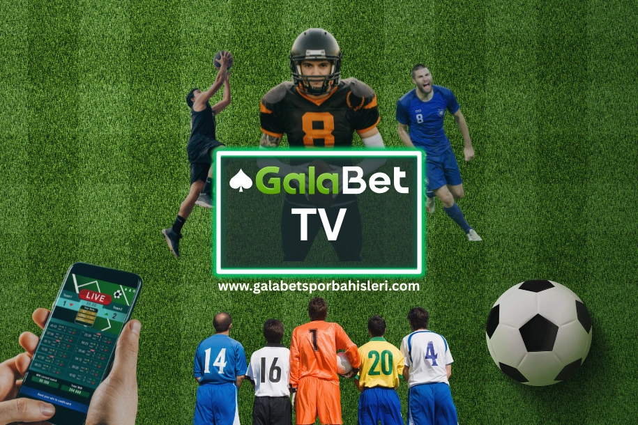 galabet tv